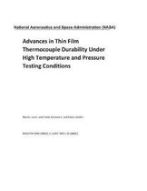 Advances in Thin Film Thermocouple Durability Under High Temperature and Pressure Testing Conditions