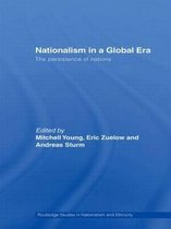 Routledge Studies in Nationalism and Ethnicity- Nationalism in a Global Era