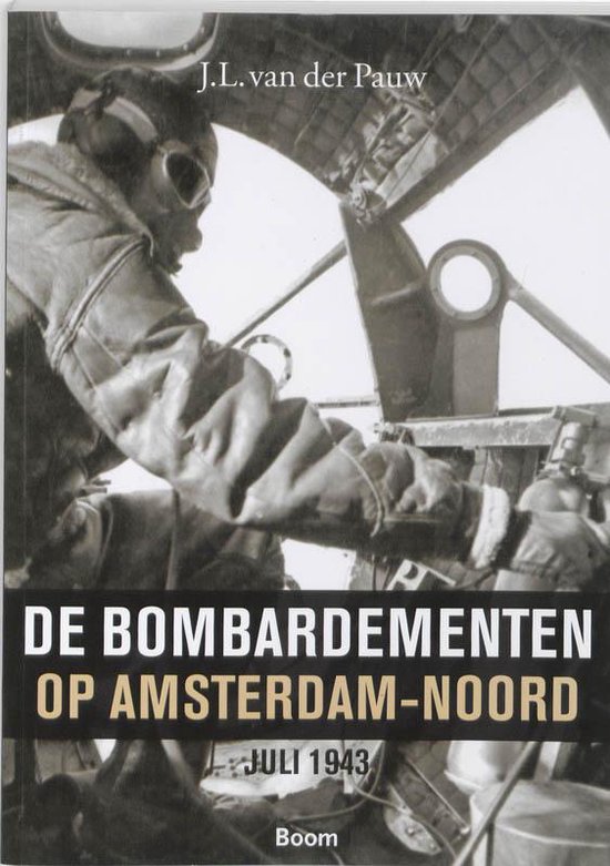 Cover van het boek 'De bombardementen op Amsterdam-Noord'