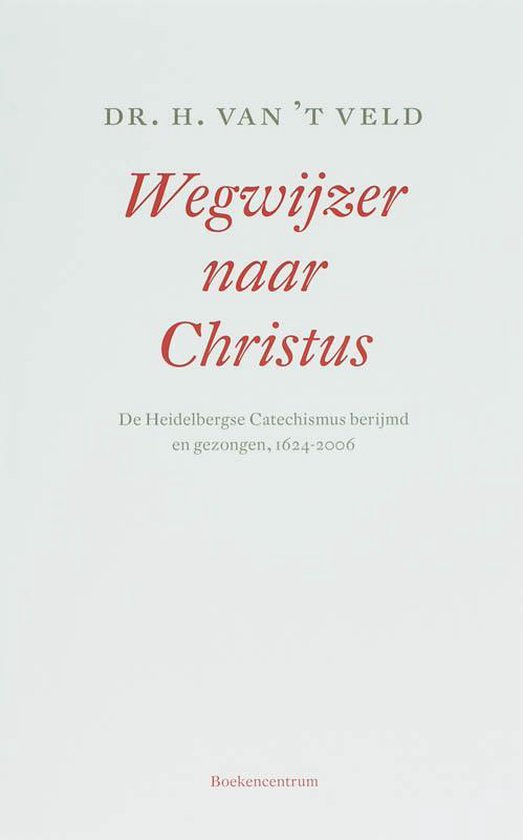 9789023921912 - Wegwijzer Naar Christus