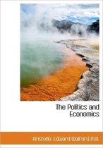 The Politics and Economics