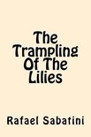 The Trampling of the Lilies