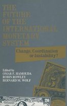 The Future of the International Monetary System