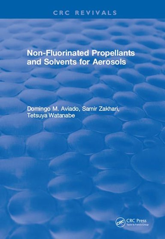 Non-Fluorinated Propellants and Solvents for Aerosols - cover