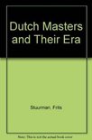 Dutch masters and their era