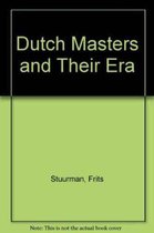 Dutch masters and their era