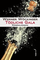 Inspektor Oberbacher Reihe 1 - Tödliche Gala: Österreich Krimi
