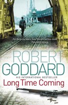 Boek cover Long Time Coming van Robert Goddard