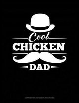 Cool Chicken Dad