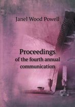 Proceedings of the fourth annual communication