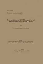 Sitzungsberichte der Österreichischen Akademie der Wissenschaften- Neureduktion der 150 Mondpunkte der Breslauer Messungen von J. Franz