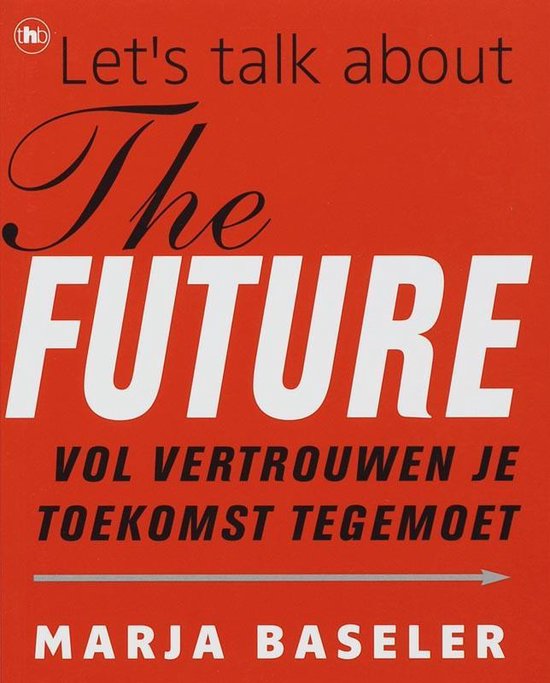 Cover van het boek 'Let's talk about the future' van M. Baseler