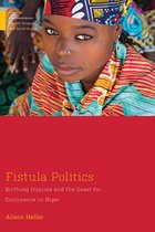 Medical Anthropology - Fistula Politics
