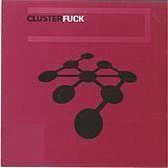 Cluster Fuck