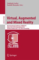 Lecture Notes in Computer Science 9740 - Virtual, Augmented and Mixed Reality