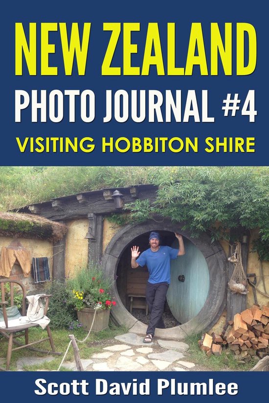 New Zealand Photo Journal #4: Visiting Hobbiton Shire - cover
