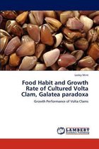 Food Habit and Growth Rate of Cultured VOLTA Clam, Galatea Paradoxa