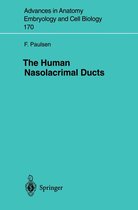 Advances in Anatomy, Embryology and Cell Biology 170 - The Human Nasolacrimal Ducts