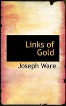 Links of Gold