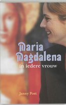 Maria Magdalena In Iedere Vrouw