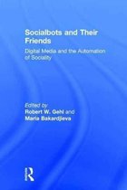 Socialbots and Their Friends
