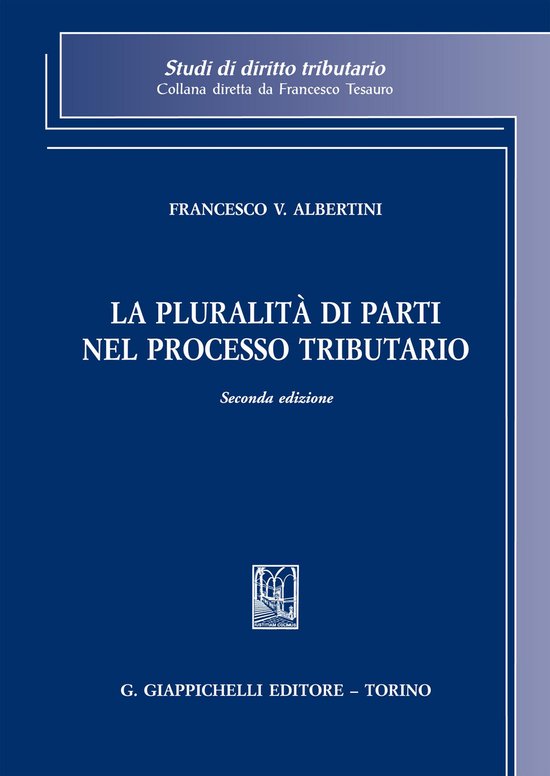 La pluralità di parti nel processo tributario - cover