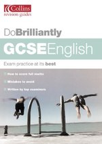 Do Brilliantly at Gcse Englis