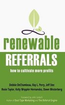 Renewable Referrals