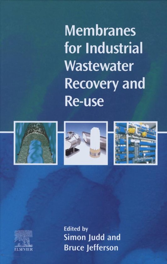 Membranes for Industrial Wastewater Recovery and Re-use - cover