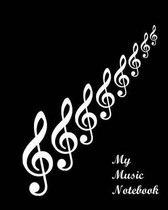 My Music Notebook: Notebook for Musicians