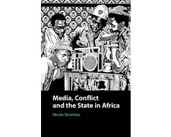 Media, Conflict, and the State in Africa