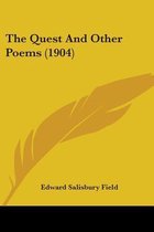 The Quest and Other Poems (1904)