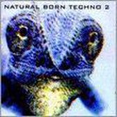 Natural Born Techno, Vol. 2 [Nova Zembla]