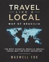 Travel Like a Local - Map of Brasilia