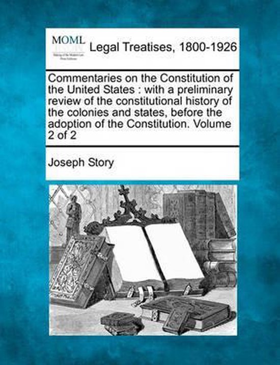 Commentaries on the Constitution of the United States - cover