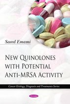 New Quinolones with Potential Anti-MRSA Activity