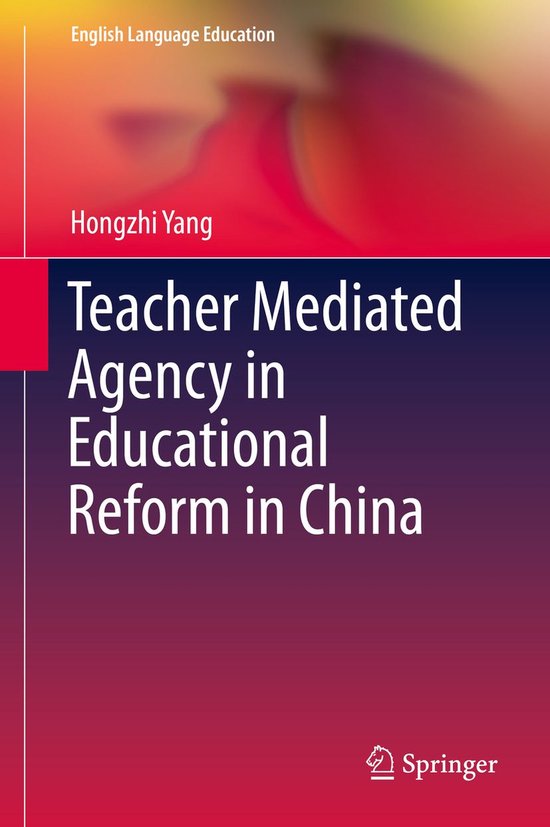 English Language Education 3 - Teacher Mediated Agency in Ed ... - cover