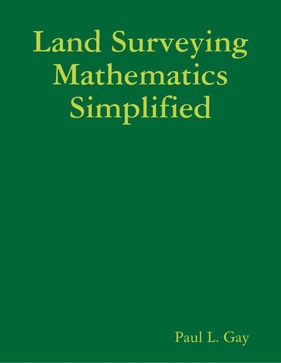 land-surveying-mathematics-simplified-ebook-paul-l-gay