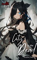 The Vendetta Saga 3 - City of the Dead