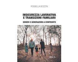 Interventi - Insicurezza lavorativa e transizioni familiari