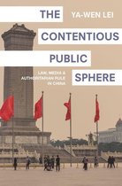 Princeton Studies in Contemporary China 2 - The Contentious Public Sphere