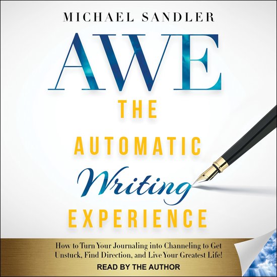 The Automatic Writing Experience (AWE) - cover