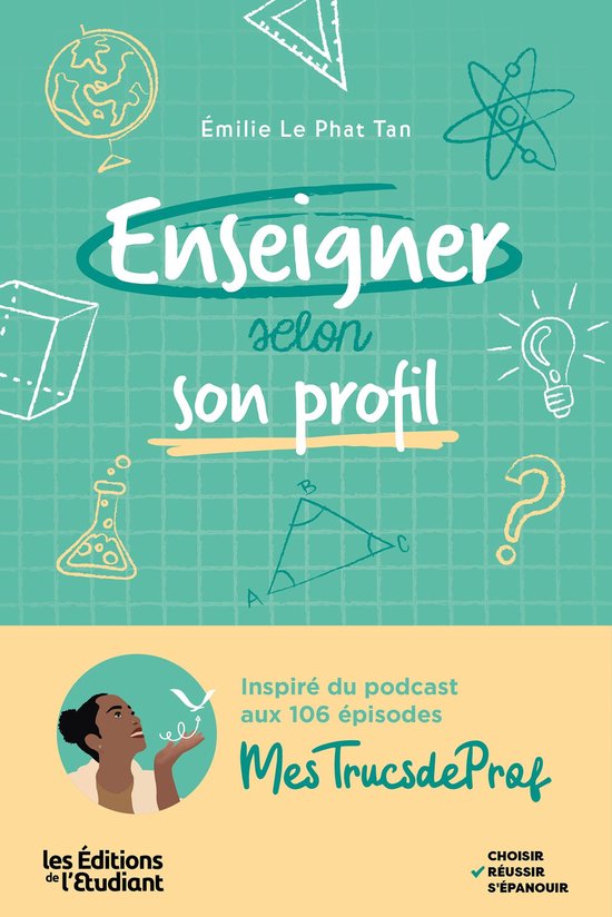 Enseigner selon son profil (ebook), Émilie Le Phat Tan | 9782487178472 ...