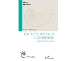 Des forces spéciales à l'entreprise