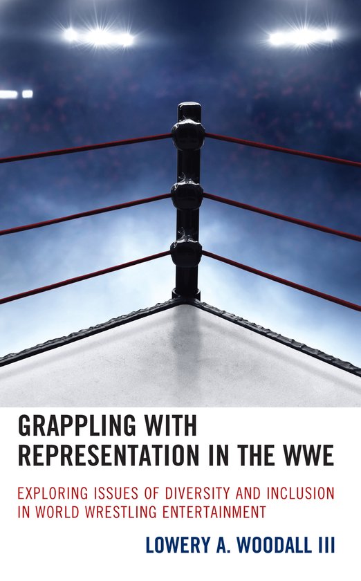 Grappling with Representation in the WWE - cover
