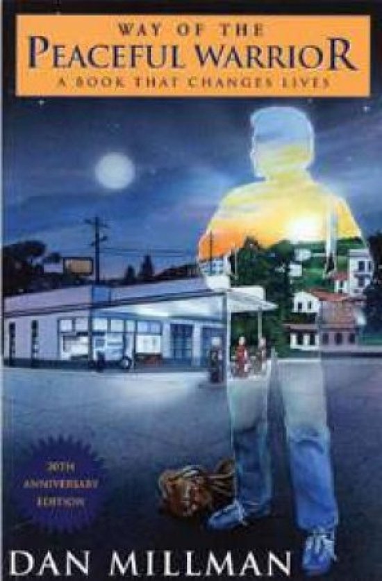 Way Of The Peaceful Warrior