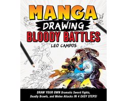 Manga Drawing: Bloody Battles