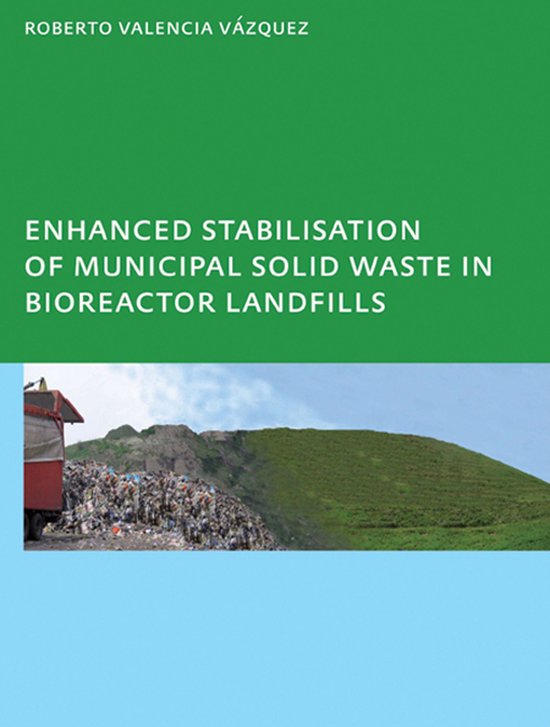 Enhanced stabilisation of municipal solid waste in bioreacto ... - cover