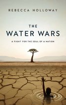 The Thirstland Chronicles 1 - The Water Wars