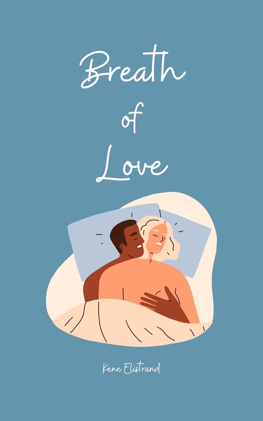 Breath of Love